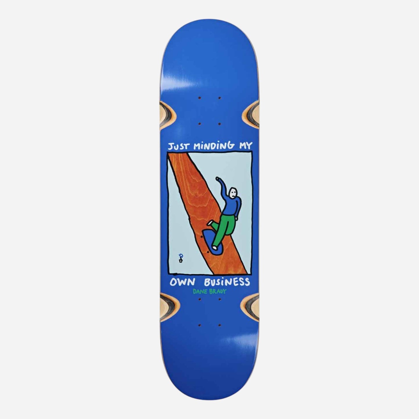 Polar - Dane Brady Just Minding My Own Business Deck - 8.0" WW