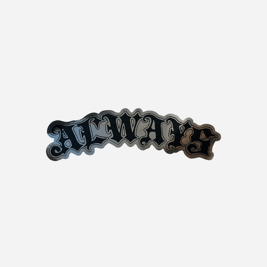 Always - Circus Logo Sticker - Black/Chrome Shiny