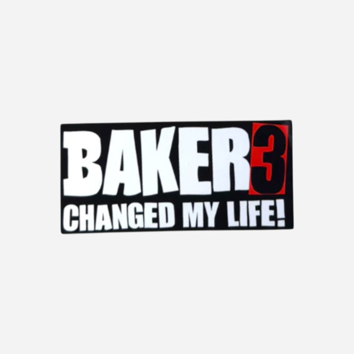 Baker - Baker Changed My Life Sticker