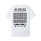 Cash Only - Wheels Tee - White