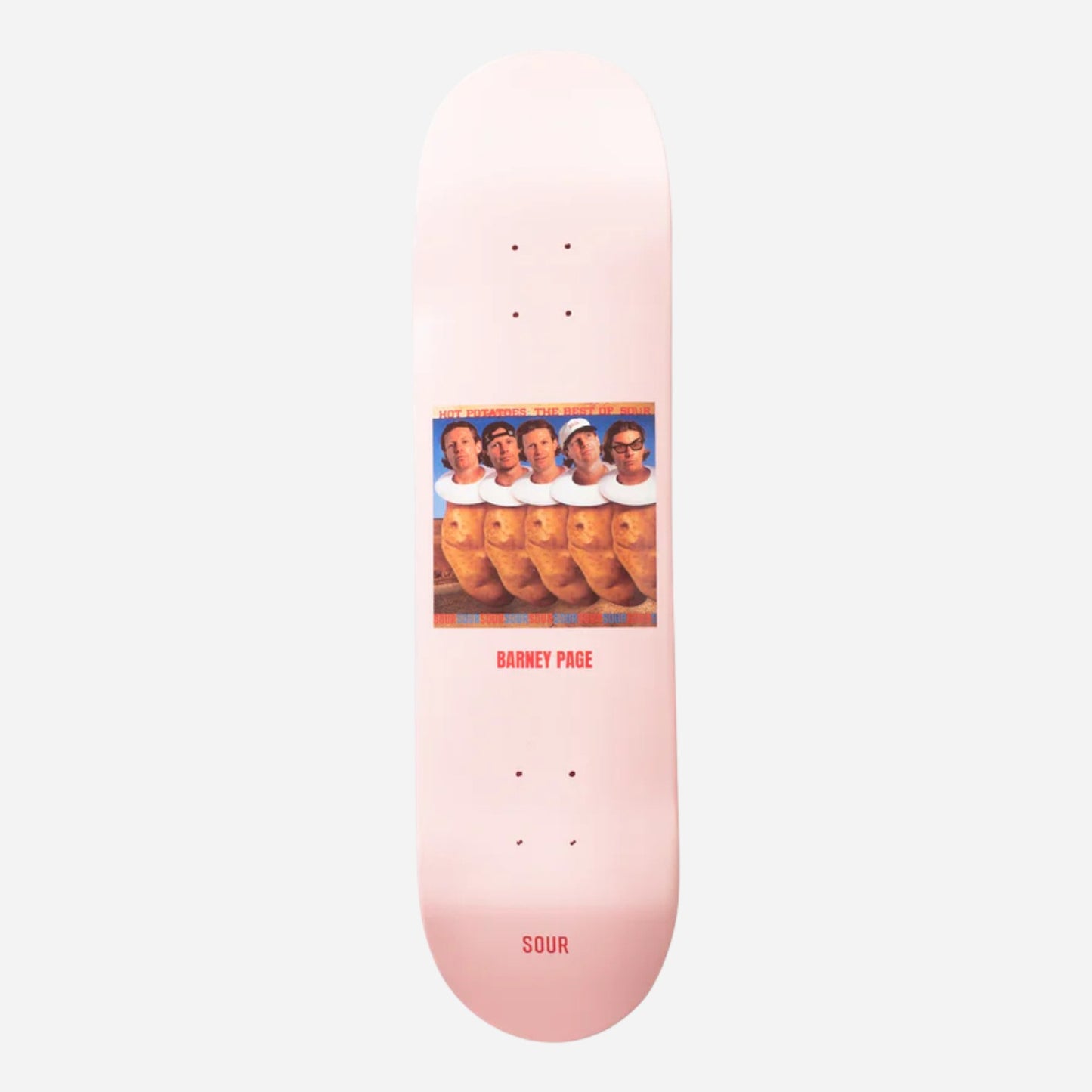 Sour - Barney Page Hot Potatoes Deck - 8.625"